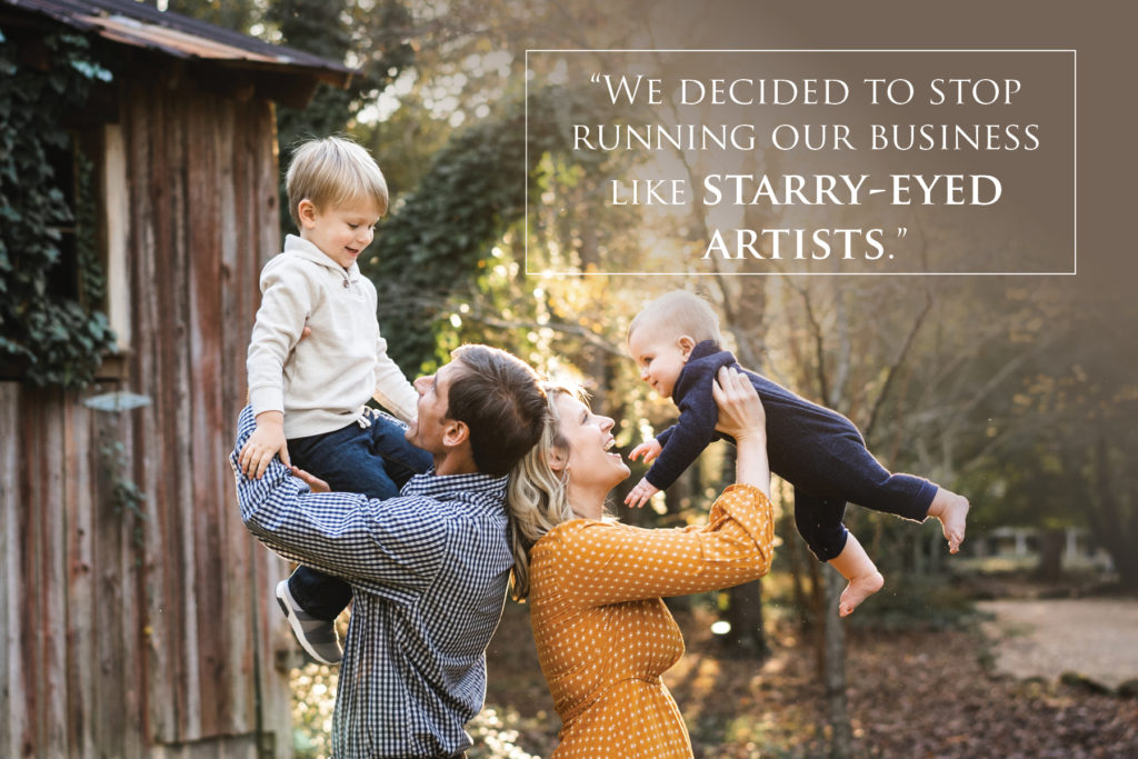 We decided to stop running our business like starry-eyed artists...hence maximizing mini sessions